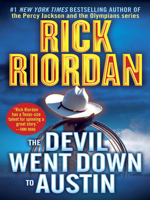 Title details for The Devil Went Down to Austin by Rick Riordan - Wait list